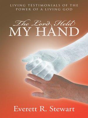 cover image of The Lord Held My Hand